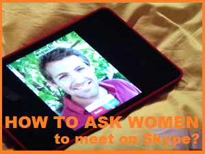ask-women-to-meet-on-skype